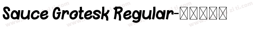Sauce Grotesk Regular字体转换